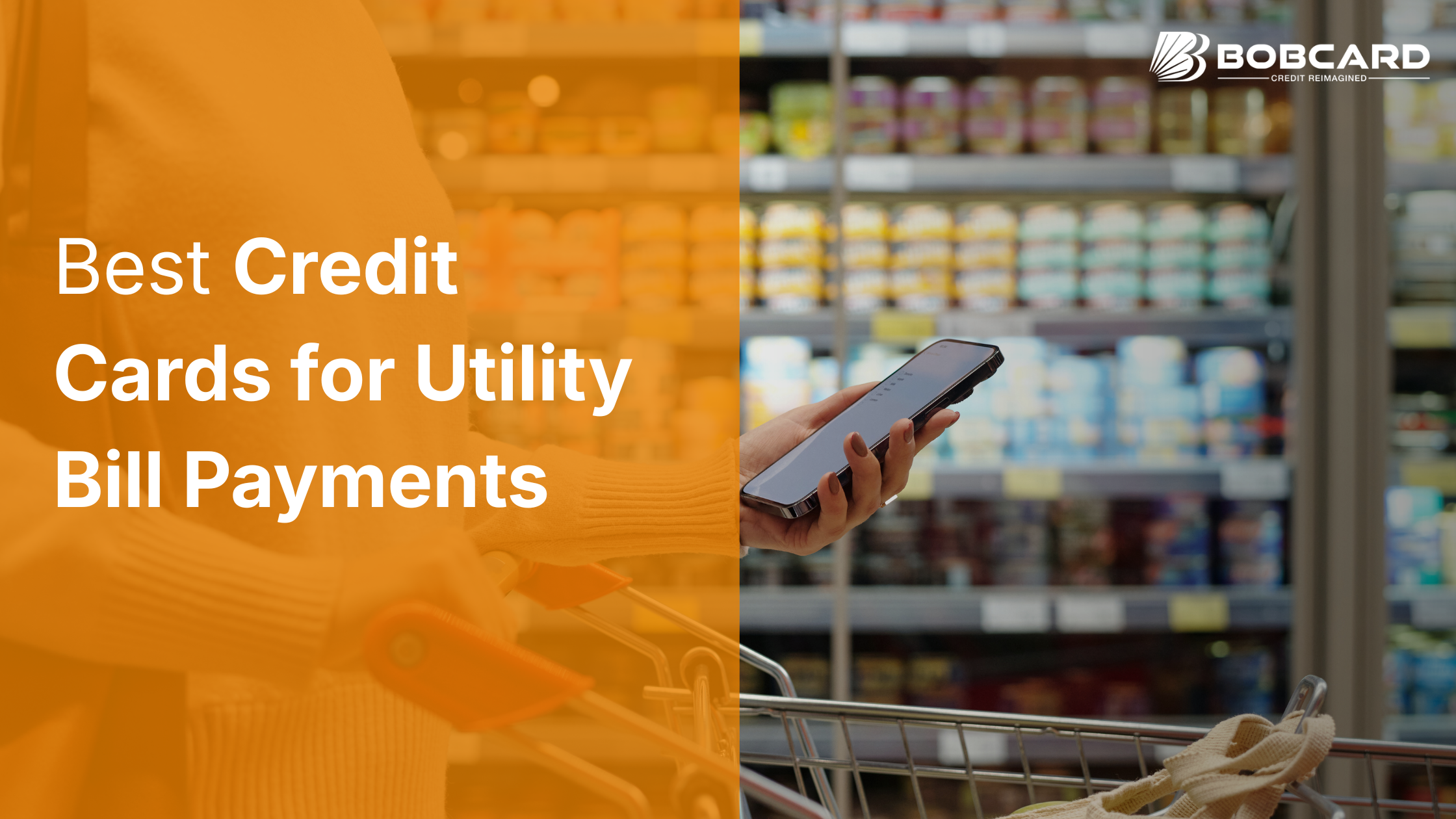 Best BOBCARD for Utility Bill Payment in India
